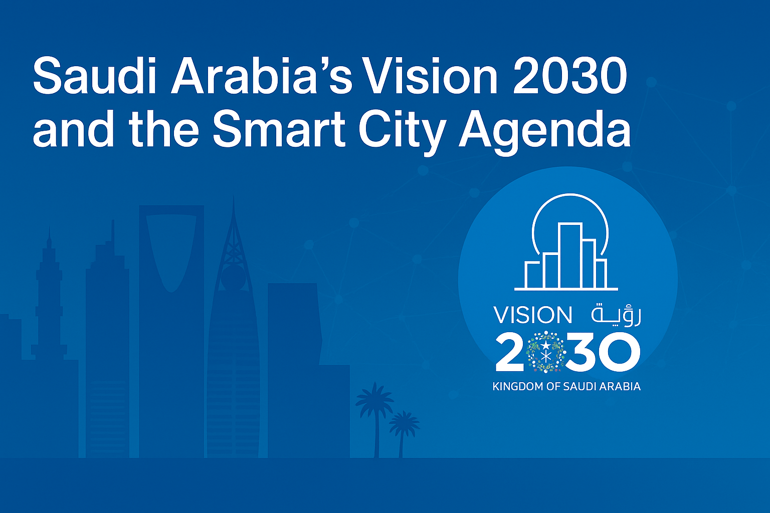 Smart Cities & AI in KSA